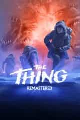 Buy The Thing: Remastered | Xbox